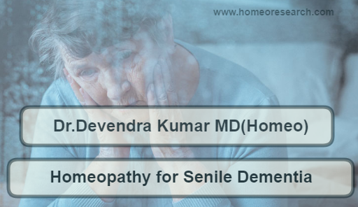 Homeopathic Medicines for Senile Dementia